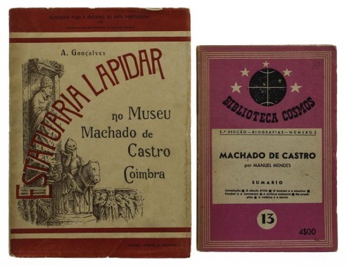 Lote 275 - LIVROS, CONJUNTO - 2 vols. 1 - "Machado de Castro", Manuel Mendes, Lisboa, Biblioteca Cosmos, 1942. 2 - "Estatuária lapidar no Museu Machado de Castro em Coimbra", A.Gonçalves, Coimbra, Imprensa da Universidade, 1923. Magnífica edição. Dimensõe