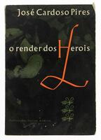 Lote 316 - LIVRO "O RENDER DOS HERÓIS" Por José Cardoso Pires. Editora Publicações Europa-América, 1960. 1ª edição. Dim: 16x11 cm. Encadernação capa de brochura. Nota: arranjo gráfico de Sebastião Rodrigues sobre um quadro de Júlio Pomar. Sinais de manuse