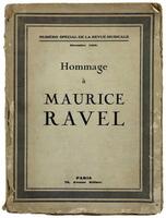 Lote 322 - LIVRO "HOMMAGE À MAURICE RAVEL" - Por Dir. H.Prunières et Robert Bernard. Editora: Paris, Numéro Spécial de la Revue Musical, 1938. Dim: 25,5x19 cm. Encadernação de capa de brochura. Nota: capa e lombada com falhas e defeitos