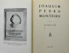 Lote 331 - LIVRO "JOAQUIM PEDRO MONTEIRO IN MEMORIAM" - AAVV, Lisboa, Oficinas da «Imprensa Beleza», 1939. Exemplar idêntico à venda por € 75. Exemplar nº64 da única tiragem de 500 exemplares, numerados e rubricados pelo filho do homenageado, que não entr - 2