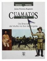 Lote 343 - LIVRO "CUAMATOS 1907", Jaime Ferreira Regalado. Editora: Tribuna da História, 2004 Lisboa. Exemplar idêntico à venda por € 60. Dim: 27x20 cm. Encadernação capa de bruchura. Nota: exemplar bem estimado. Consultar valor indicativo em http://livro