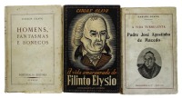 Lote 406 - LIVROS, CONJUNTO - 3 vols. 1 - "Homens, Fantasmas e Bonecos", Carlos Olavo, Lisboa, Portugália Editora, [1955]. 2 - "A vida amargurada de Filinto Elysio", Carlos Olavo, Lisboa, Guimarães & Cª Editora, [1944]. 3 - "A vida turbulenta do Padre Jos