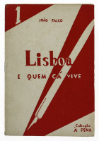 Lote 444 - LIVRO "LISBOA E QUEM CÁ VIVE" - Por João Falco. Editora Seara Nova, 1940 Lisboa. Dim: 17x11 cm. Encadernação capa de brochura. Nota: João Falco, pseudónimo da célebre escritora do século XX , Irene Lisboa. Sinais de manuseamento