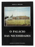 Lote 454 - LIVRO "O PALÁCIO DAS NECESSIDADES" Por Manuel H.Côrte-Real. Editora: Ministério dos Negócios Estrangeiros, 1983 Lisboa. Dim: 29,5x21 cm. Encadernação capa de brochura. Nota: sinais de manuseamento