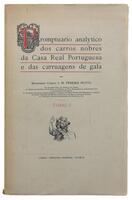 Lote 460 - LIVRO "PROMPTUARIO ANALYTICO DOS CARROS NOBRES DA CASA REAL PORTUGUESA E DAS CARRUAGENS DE GALA" - Por Monsenhor Conego J.M.Pereira Botto. Exemplar idêntico à venda por € 134,15 (£ 114.37). Editora: Lisboa, Imprensa Nacional, 1909. Tomo I e úni