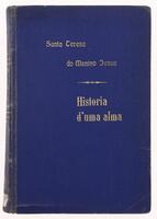 Lote 470 - LIVRO "SANTA TERESA DO MENINO JESUS HISTÓRIA DE UMA ALMA ESCRITA PELA PRÓPRIA" - Editora: Porto, Livraria Apostolado da Imprensa, 1947. Dim: 24x17 cm. Encadernação cartonada em percalina. Nota: capa e lombada cansadas