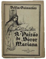 Lote 794 - LIVRO "A PAIXÃO DE SOROR MARIANA" - Por Delfim Guimarães. Editora: Lisboa, Guimarães & Cª Editores, 1926. 1ª edição. Com dedicatória afectuosa do autor a António Tavares de Carvalho. Dim: 24x17,5 cm. Encadernações de capa de brochura. Nota: fal