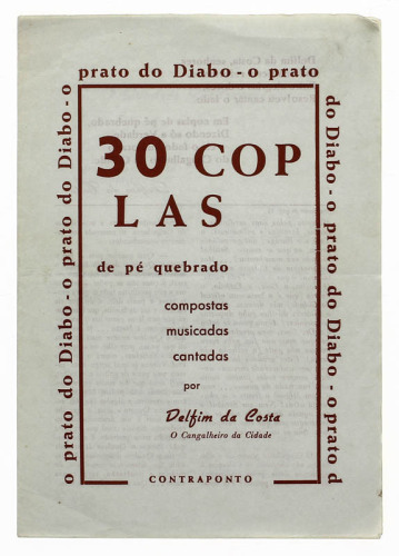 Lote 836 - LIVRO "30 COPLAS DE PÉ QUEBRADO COMPOSTAS, MUSICADAS E CANTADAS” Por Delfim da Costa. Editora: Contraponto Lisboa. Dim: 21,5x15 cm. Nota: raríssimo, peça de colecção. Tiragem limitada de 500 exemplares da célebre editora de Luiz Pacheco