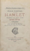 Lote 931 - LIVRO "HAMLET TRAGEDIA EM CINCO ACTOS. ESTUDO CRITICO E VERSÃO PORTUGUEZA" - Por William Shakespeare; José António de Freitas. Editora: Lisboa, Livraria Portugueza e Franceza, 1887. 1ª tradução para portguês da famosa peça do dramaturgo inglês. - 2