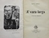 Lote 984 - LIVRO "A' VARA LARGA (NOTAS DUM RIBATEJANO)" - Por Motta Cabral. Editora: J.Rodrigues & Cª, 1928 Lisboa. Dim: 19,5x13 cm. Encadernação capa de brochura. Nota: sinais de manuseamento - 2