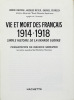 Lote 988 - LIVRO "VIE ET MORT DES FRANÇAIS 1914-1918 SIMPLE HISTOIRE DE LA GRANDE GUERRE", André Ducasse; Jacques Meyer; Gabriel Perreux, Paris, Hachette, 1959. Dim: 21x15 cm. Encadernação de capa de brochura. Nota: capa e lombada cansadas, manchas - 2