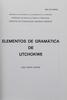 Lote 992 - LIVRO "ELEMENTOS DE GRAMÁTICA DE UTCHOKWE", - Por João Vicente Martins. Exemplar idêntico à venda por € 50. Editora: Ministério do Planeamento e da Administração do Território, Secretaria de Estado da Ciência e da Tecnologia, Instituto de Inves - 2