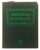 Lote 3014 - LIVRO "MEDICINAS NATURALES - TODOS LOS REMEDIOS, FORMULAS Y CURACIONES NATURALES" - Edição em língua Castelhana. Editora: Ediciones Lyder SA., 1978. Encadernação cartonada do editor. Dim: 30x24 cm. Este livro pertenceu ao espólio Arnoso. Nota