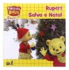 Lote 3051 - LIVRO "RUPERT SALVA O NATAL" - O Ursinho Rupert, segue a magia. Editora: BookLândia, 2008. Dim: 23x22 cm. Encadernação cartonada do editor. Nota: sinais de manuseamento