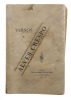 Lote 3610 - LIVRO "VERSOS DE ALVES CRESPO" - Editora: Lisboa, Typographia Castro Irmão, 1909. 1ª e única edição. Dim: 21x14 cm. Encadernação de capa de brochura. Nota: sinais de manuseamento