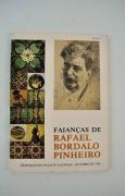 Lote 1405 - "Faianças de Rafael Bordalo Pinheiro", Exposição no Palácio Galveias 1985 - Exposição Comemorativa do Centenário da Fábrica de Faianças das Caldas da Rainha 1884-1984