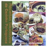 Lote 67 - RECEITAS SAUDÁVEIS DA COZINHA PORTUGUESA, LIVRO - Edição de Selecções do Reader's Digest, Lisboa, 2005. 1ª Edição Dim: 26x26 cm. Encadernação cartonada. Nota: sinais de manuseamento