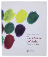 Lote 164 - TERRITÓRIOS DO VINHO, LIVRO - Por Manuel de Novaes Cabral. Editora: Modos de Ler. Dim: 28x24 cm. Encadernação cartonada em tela com sobrecapa. Nota: sinais de manuseamento