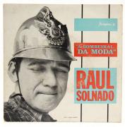 Lote 27 - RAUL SOLNADO ?– A Bombeiral Da Moda 1964 Portugal - Disco de vinil Single 45 Rpm. Não Testado