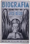 Lote 35 - BIOGRAFIA, SONETOS DE JOSÉ RÉGIO, LIVRO - Por o próprio. 4º Edição, Portugália Editora, Lisboa, s/d. Dim: 21,5x14,5 cm. Encadernação de capa de brochura. Nota: sinais de manuseamento. Acidez. Curioso