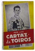 Lote 110 - CARTAZ DE TOIROS, LIVRO - Por Pepe Luís. Editora: Lisboa: Livraria Popular, 1950. Dim: 22x14 cm. 399 págs. Prefácio de Aquilino Ribeiro. Livro ilustrado. Encadernação de capa de brochura. Nota: acidez, manchas e dobras