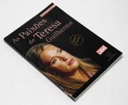 Lote 22 - LIVRO "AS PAIXÕES DE TERESA GUILHERME" - de Palmira Correia. Edição especial, Caras. Nota: Sinais de uso. Bom estado em geral