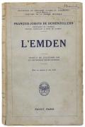 Lote 2447 - L'EMDEN, LIVRO - Por François-Joseph de Hohenzollern. Editora: Paris, Payot, 1929. Dim: 22,5x14,5 cm. Encadernação de capa de brochura. Nota: capa e lombada cansadas