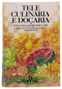 Lote 12 - TELE-CULINÁRIA E DOÇARIA, REVISTAS - Direcção culinária do Chefe António Silva. Revista semanal de cozinha e doçaria. 6º Volume, nºs 252 a 292 e os 8 Especiais de 1982. Editora: Liber, Lisboa, 1982. Dim: 27x19 cm. Encadernação cartonada. Profusamente ilustradas. Nota: sinais de manuseamento e desgastes