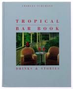 Lote 37 - TROPICAL BAR BOOK - DRINKS & STORIES, LIVRO - Edição em língua Inglesa. Por Charles Shumann. Ilustrações e design de Gunter Mattei. Editora: Steawrt,Tabori & Chang, New York, 1989. Dim: 25x20,5 cm. Encadernação cartonada. Profusamente ilustrado. Com assinatura de posse. Nota: sinais de manuseamento