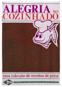 Lote 69 - ALEGRIA NO COZINHADO - UMA COLECÇÃO DE RECEITAS DE PEIXE, OPÚSCULO - Edição do Serviço de Abastecimento de Peixe ao Pais (SAPP). [s/l], [s/d]. Dim: 21x14,5 cm. Encadernação de capa de brochura. Profusamente ilustrado. Nota: sinais de manuseamento e desgastes