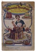 Lote 125 - A DOCEIRA FAMILIAR - MÉTODO PRÁTICO DE FAZER SORVETES, DOCES, PUDINGS, BOLOS, ETC, OPÚSCULO - Por Clara T. Costa. Editora: Emprêsa Literária Universal, Lisboa, [s/d]. Dim: 20x13,5 cm. Encadernação de capa de brochura. Nota: acidez, falhas e defeitos. Lombada restaurada com fita-cola