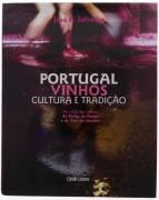 Lote 26 - PORTUGAL VINHOS CULTURA E TRADIÇÃO - AS ROTAS DOS VINHOS DO PORTO, DO DOURO E DE TRÁS-OS-MONTES, LIVRO - Por José A. Salvador. Edição do Círculo de Leitores, Lisboa, 2007. Dim: 29,5x24 cm. Encadernação cartonada com sobrecapa. Profusamente ilustrado. Nota: exemplar bem estimado