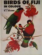 Lote 18 - BIRDS OS FIJI IN COLOUR - Painted by W. J. Belcher; with ornithological notes by R. B. Sibson, Auckland; London, Collins, 1982. Edição em capa dura.