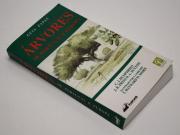 Lote 385 - ÁRVORES DE PORTUGAL E EUROPA - C.J. Humphries; J.R. Press; D.A. Sutton; ilustrado por I. Garrard; T. Hayward; D. More, Porto. FAPAS; Planeta das Árvores, 2005. Obra esgotada.
