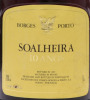 Lote 2338 - PORTO BORGES SOALHEIRA - Garrafa de Vinho do Porto, 10 Anos, Engarrafado em 1987, (750ml - 20%vol.). Nota: garrafa idêntica à venda por € 29,90. Consultar valor indicativo em https://www.garrafeiranacional.com/borges-soalheira-10-anos-porto-en - 3