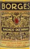 Lote 2348 - AGUARDENTE BORGES - Garrafa de Aguardente Bagaço do Minho, Sociedade dos Vinhos Borges, (1000ml - 41%vol.). Nota: garrafa idêntica à venda por € 40. Ligeira perda e rótulo ligeiramente danificado. Consultar valor indicativo em https://www.cust - 3