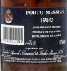 Lote 2151 - PORTO MESSIAS 1980 - Garrafa de Vinho do Porto, 1980, Engarrafado em 1995, Envelhecido em Casco, Sociedade Agrícola e Comercial dos Vinhos Messias, Vila Nova de Gaia, (750ml - 19%vol.). Nota: garrafa idêntica à venda por € 88,60. Consultar val - 4