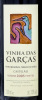 Lote 2164 - VINHA DAS GARÇAS 2005 - 3 Garrafas de Vinho Tinto Regional Terras do Sado, Vinha das Garças Castelão 2005, (750ml - 13%vol.) - 3