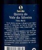 Lote 2251 - QUINTA DO VALE DA SILVEIRA 2000 - 4 garrafas de Vinho Tinto, Douro DOC 2000, da Casta Tinta Roriz, Quinta do Sairrão, São João da Pesqueira, (750ml - 13%vol.) - 4