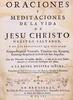 Lote 5 - ORACIONES Y MEDITACIONES DE LA VIDA DE JESU CHRISTO NUESTRO SALVADOR, Y DE LOS BENEFICIOS QUE NOS HIZO...CON DOS TRATADOS...,EL UNO DE LOS TRES TABERNACULOS, Y EL OTRO DEL SOLILOQUIO DEL ALMA, LIVRO DO SÉC. XVII. Por Thomas A. Kempis. Exemplar i - 2