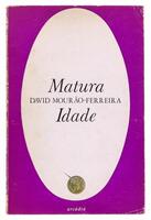 Lote 79 - MATURA IDADE - Por David Mourão-Ferreira, 1973, 1ª edição, ARCÁDIA, Lisboa. In-8º (20,5 cm). Encadernação de capa de brochura. Nota: sinais de manuseamento e desgastes