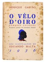 Lote 836 - O VÉLO D´OIRO - Por Henrique Galvão, 1936, Liv. Popular de Francisco Franco, Lisboa. In-8º (18,5 cm). Encadernação de capa de brochura. Ilustrado. Nota: sinais de manuseamento, pontos e manchas de acidez, e páginas por aparar