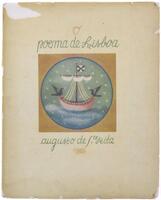 Lote 848 - O POEMA DE LISBOA - Por Augusto de Santa-Rita, 1957, 1ª edição, Ilustrações de Paulo Ferreira, Município de Lisboa. In-4º (28 cm). Encadernação de capa de brochura. Nota: sinais e manuseamento e ligeiras falhas