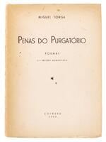 Lote 849 - PENAS DO PURGATÓRIO - POEMAS - Por Miguel Torga, 1954, 2ª edição aumentada, Coimbra Editora. In-8º (19,5 cm). Encadernação de capa de brochura. Nota: sinais de manuseamento, pontos de acidez e páginas por aparar