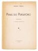 Lote 849 - PENAS DO PURGATÓRIO - POEMAS - Por Miguel Torga, 1954, 2ª edição aumentada, Coimbra Editora. In-8º (19,5 cm). Encadernação de capa de brochura. Nota: sinais de manuseamento, pontos de acidez e páginas por aparar