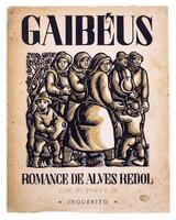 Lote 881 - GAIBÉUS - Por Alves Redol, 1948, Editorial Inquérito, Lisboa, capa de Pavia. In-4º (24,5 cm). Encadernação de capa de brochura. Nota: sinais de manuseamento, falhas, páginas por aparar e acidez