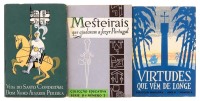 Lote 919 - CONJUNTO DIVERSO DE LIVROS - 3 Vols. “VIRTUDES QUE VÊM DE LONGE”, de Margarida Pereira Bastos Valente, 1956, Plano de Educação Popular, Lisbo; “VIDA DO SANTO CONDESTÁVEL, DOM NUNO ÁLVARES PEREIRA”, de Henrique Barrilaro Ruas, 1955, Plano de Edu