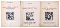 Lote 970 - SOCIEDADE DE GEOGRAFIA DE LISBOA / SEMANA DAS COLÓNIAS DE 1945 - 3 Vols. (nº.s 1 a 3). "HABITAÇÃO DO COLONO (ALGUNS CONSELHOS PRÁTICOS)", Heitor Mascarenhas Inglês, 1945; "COMO O COLONO SE DEVE PREPARAR PARA A SUA VIAGEM", José Nunes dos santos