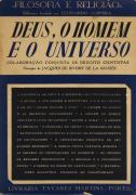 Lote 20 - DEUS, O HOMEM E O UNIVERSO - coautoria com a colaboração conjunta de dezoito cientistas e direção de Jacques de Bivort de la Saudée. Edição da Livraria Tavares Martins, Porto, 1955 com 768 páginas e dimensões 14,5 x 21 x 5,5 cm. Sinais de manuseamento, mas não tem todas as páginas abertas. À venda por € 35, em https://www.estantevirtual.com.br/livros/jacques-de-bivort-de-la-saudee/deus-o-homem-e-o-universo/3017252653