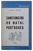 Lote 1664 - CANCIONEIRO DO NATAL PORTUGUÊS (ANTOLOGIA) - Azinhal Abelho, Lisboa, Sociedade Gráfica Batalha, 1964. Invulgar. Em brochura. Exemplar muito estimado